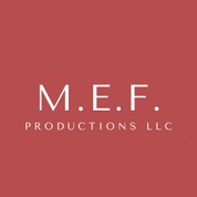 M.E.F. Productions LLC