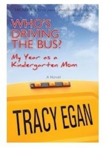 Who's Driving the Bus? by Tracy Egan
