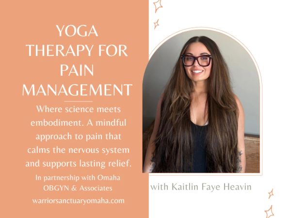 Yoga therapy for pain management with Kaitlin Faye Heavin.