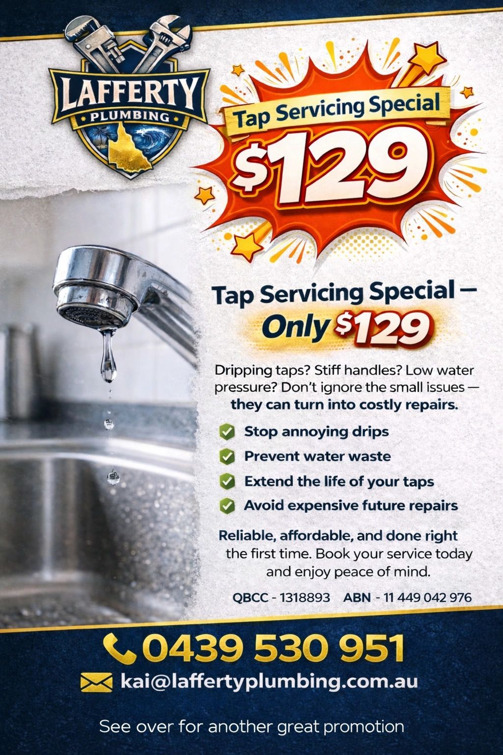 Lafferty Plumbing offers a $129 tap servicing special to fix dripping taps and prevent costly repairs.