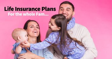 Life Insurance Plans