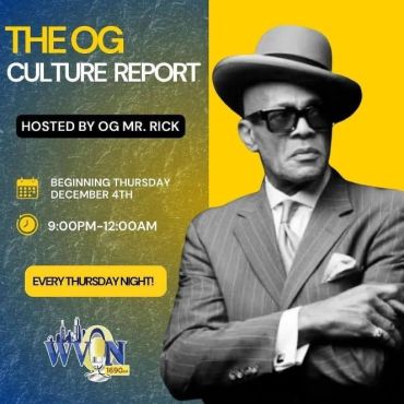 The OG Culture Report hosted by OG Mr. Rick every Thursday night.