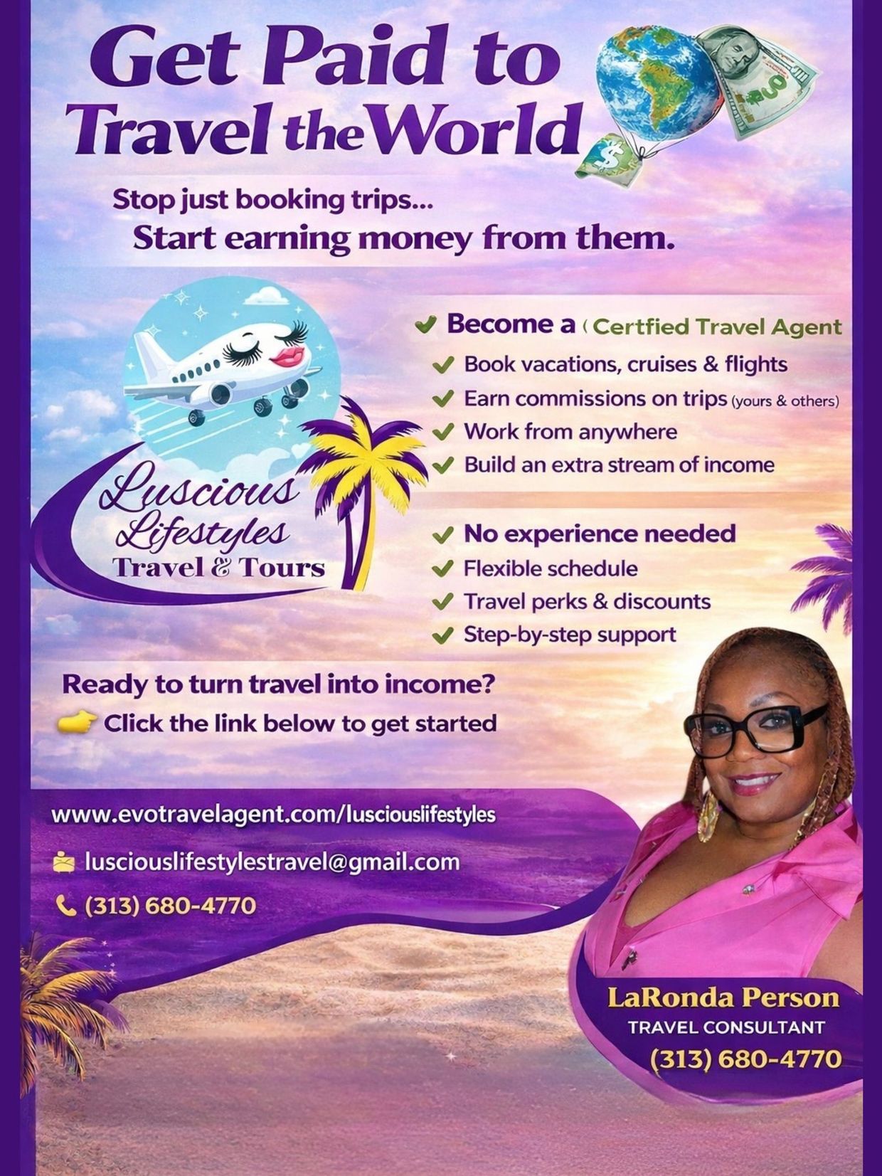 Travel consultant LaRonda Person offers certification to become a paid travel agent with no experience needed.