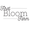First Bloom Farm
