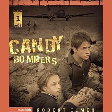 Candy Bombers (audiobook) by Robert Elmer