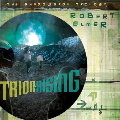 Trion Rising (audiobook) by Robert Elmer