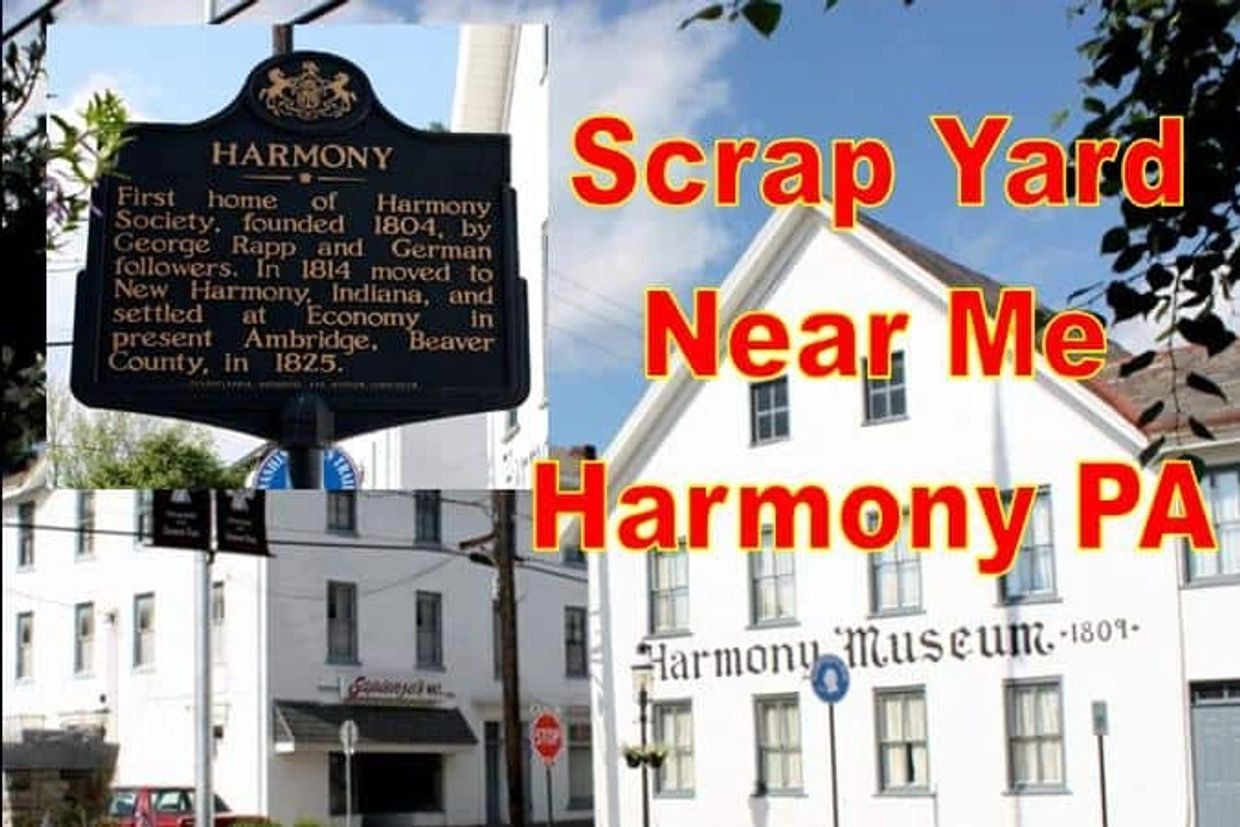 Harmony Center city  and museum and history sigh for scrapyard near me