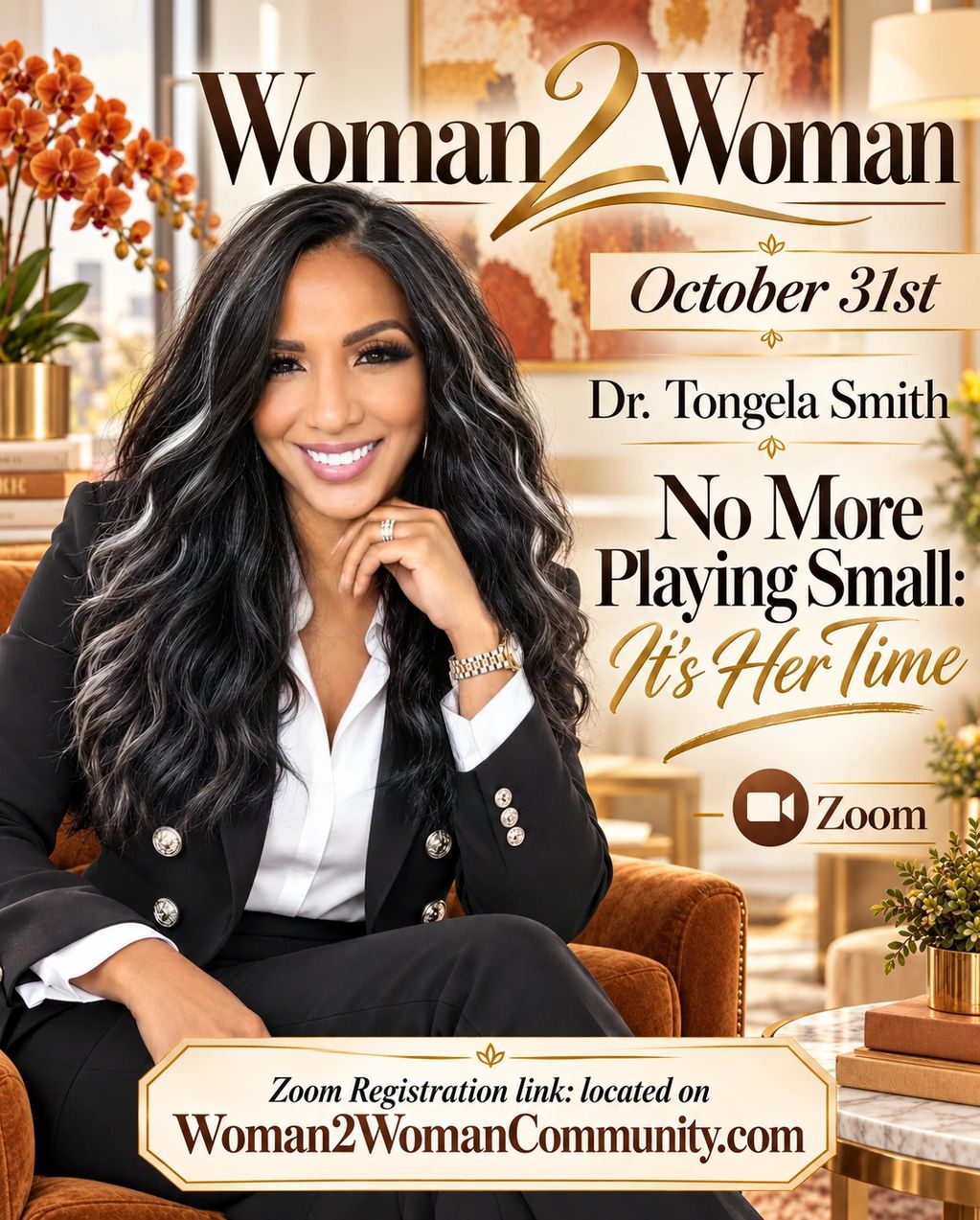 Dr. Tongela Smith promotes Woman2Woman event on October 31st via Zoom.