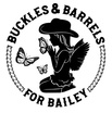 Buckles and Barrels for Bailey
