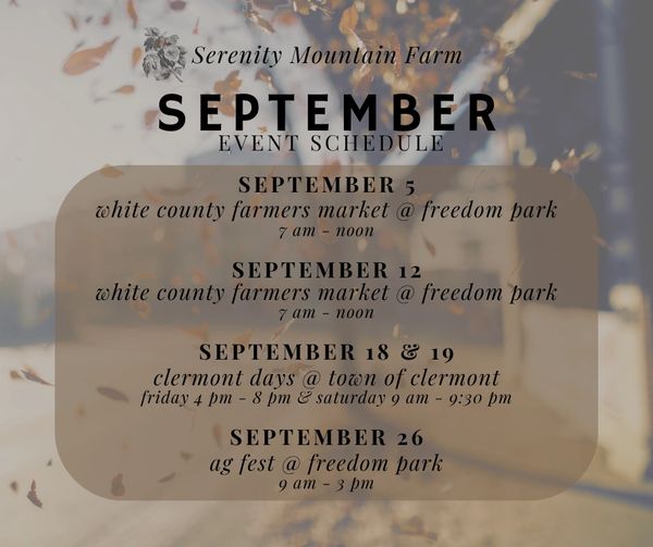 September events at Serenity Mountain Farm include farmers markets and festivals.