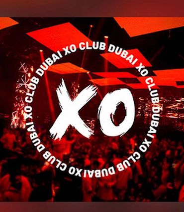 Xo Club Dubai Experience the best Nightlife DXB