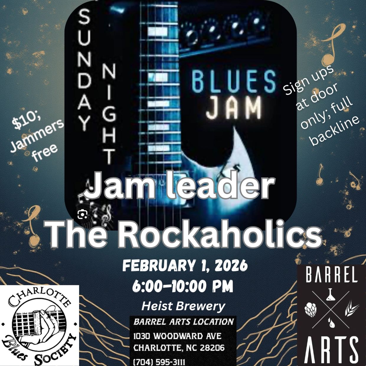 Jam leader The Rockaholics
Heist Brewery & Barrel Arts
1030 Woodward Ave.
Charlotte, NC
6-10PM Sunda