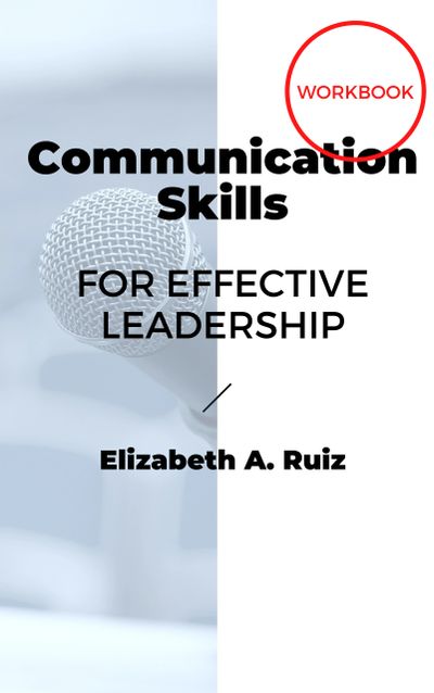 Book cover of Communication Skills for Effective Leadership.
