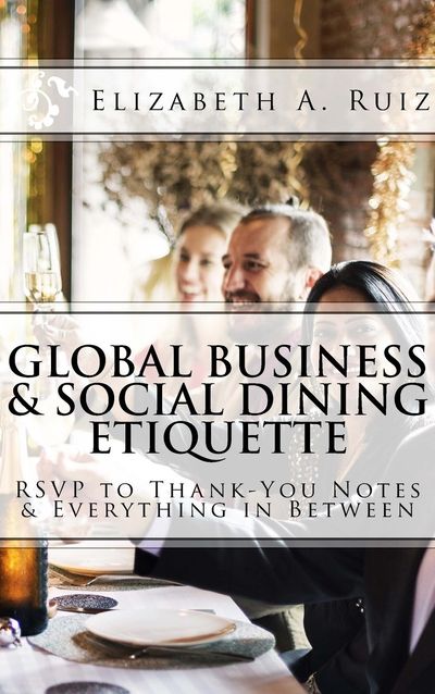 Book cover of Global Business and Social Dining Etiquette