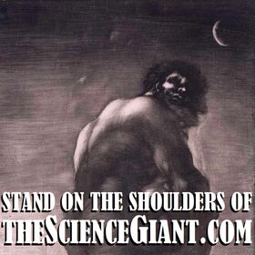 Stand on The Shoulders of TheScienceGiant.com