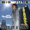 Album cover of Big June titled 'Code of a Giant'.