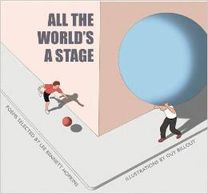All the World’s a Stage