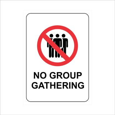 No Group Gathering safety Sign and Sticker