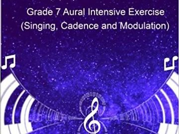 Grade 7 Aural Intensive Exercise (Singing, Cadence and Modulation)