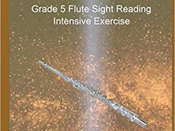 Grade 5 Flute Sight Reading Intensive Exercise
