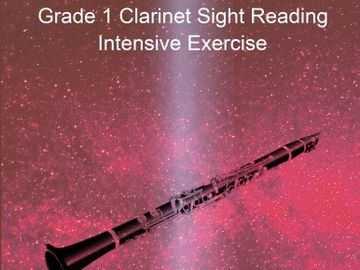 Grade 1 Clarinet Sight Reading Intensive Exercise  