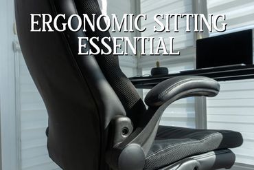 Close-up of ergonomic office chair with text overlay about essential sitting.