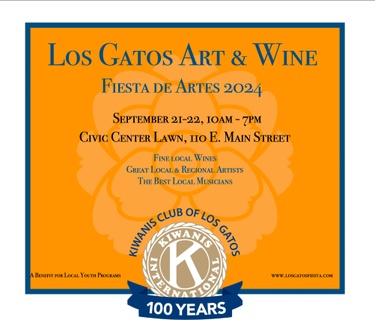 Los Gatos Art & Wine
Fiesta de Artes 2024 
September 21-22 
