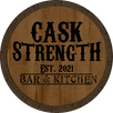 Cask Strength 
Bar & Kitchen
Coming July !!