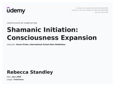 Udemy certificate for completing Shamanic Initiation: Consciousness Expansion course.