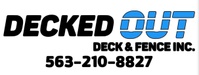 Decked Out, Deck and Fence Inc.