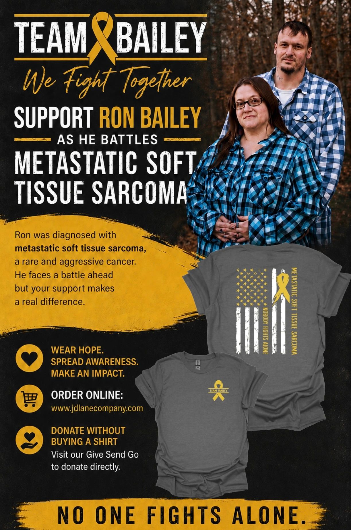 Support Ron Bailey in his fight against metastatic soft tissue sarcoma with Team Bailey.