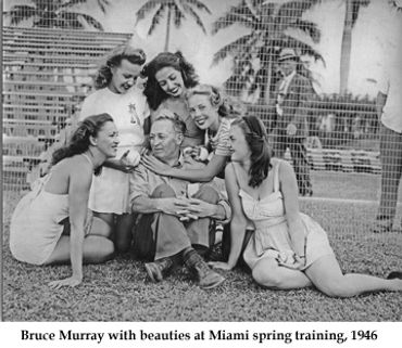 photographer Bruce Murray with beauties at Miami Florida Athletics spring training 1946