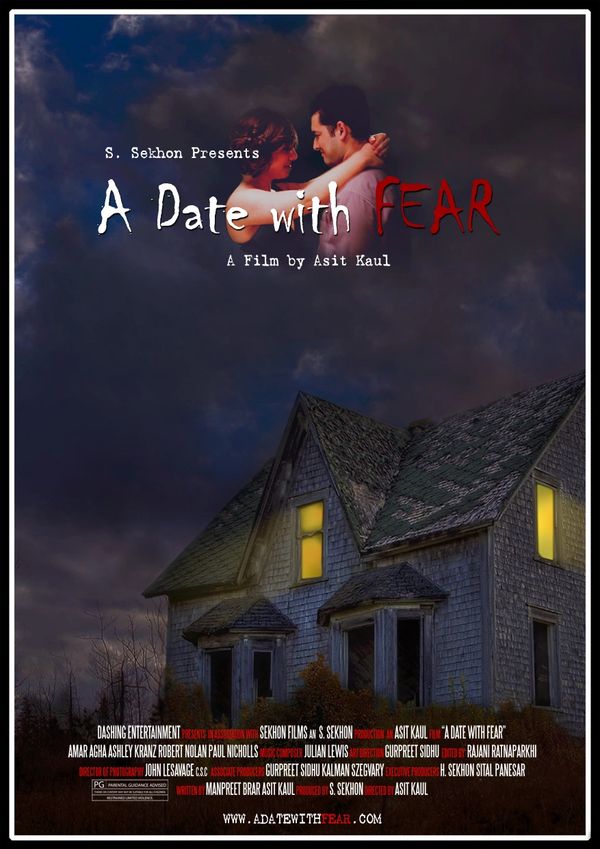 A date with fear movie poster Amar Agha, Ashley Kranz, Robert Nolan, Paul Nicholls, Asit Kaul