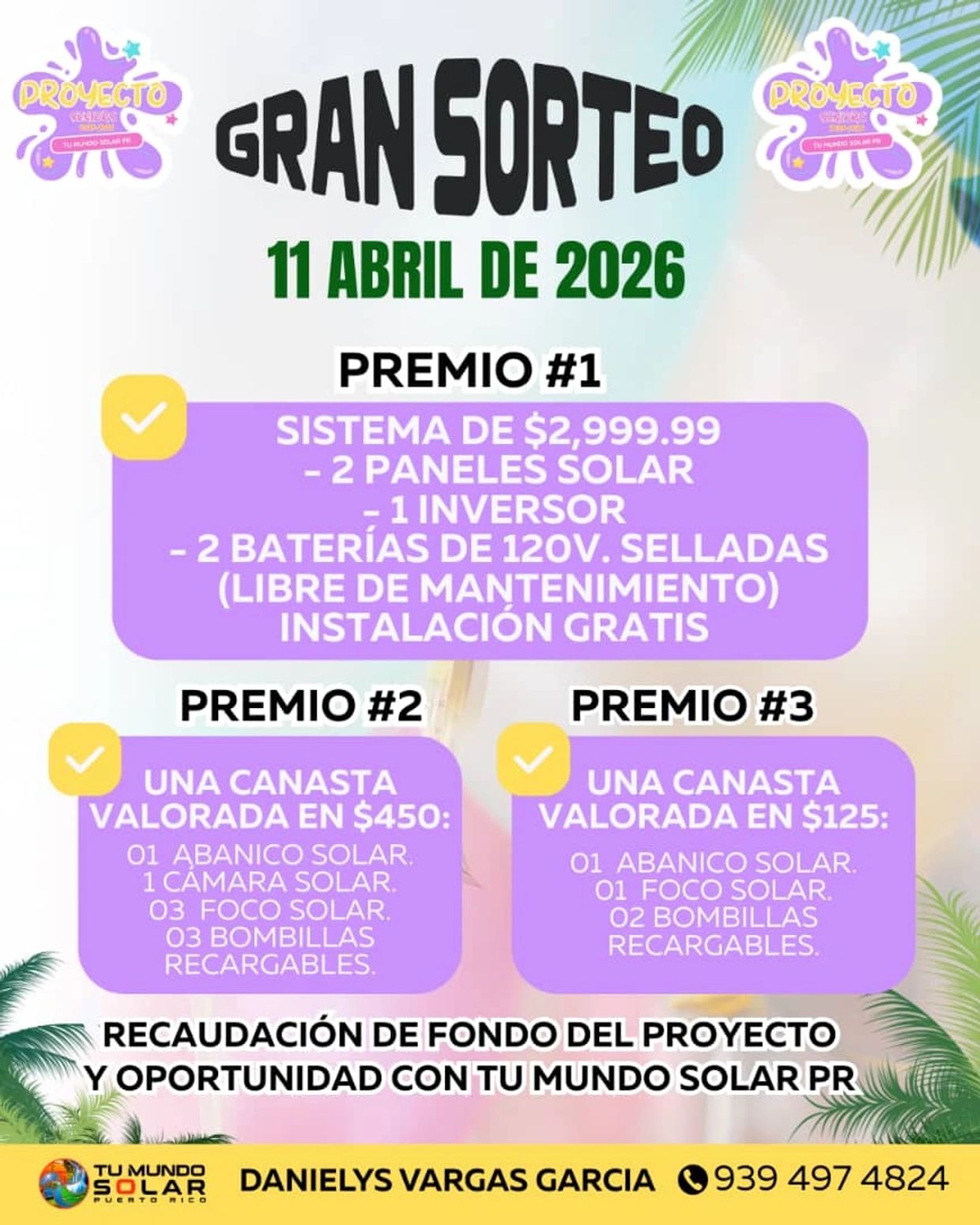 Gran sorteo el 11 de abril de 2026 con premios solares y canastas valoradas.
