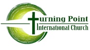 Turning Point International Church
TPIC