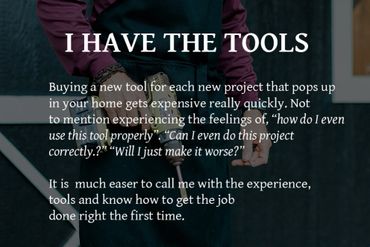 Person holding power tools with text about the value of experience and tools for home projects.