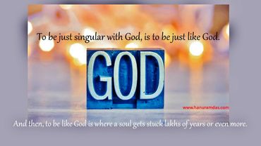 Inspirational quote about being singular with God and the soul's journey.
