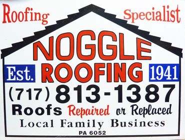 Sign for Noggle Roofing, a local family roofing specialist since 1941.