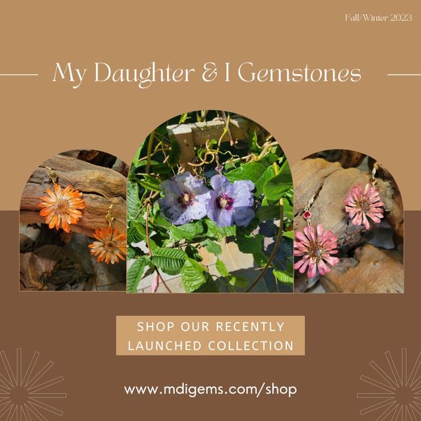 My Daughter and I Gemstone Designs Promo for the Fall/Winter Collection