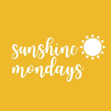Bright yellow background with "sunshine mondays" and a sun icon.