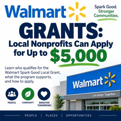 Walmart grants up to $5,000 for local nonprofits.