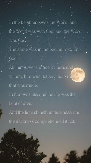 A night sky with stars and a glowing full moon, overlaid with a Bible verse from John 1:1-5.