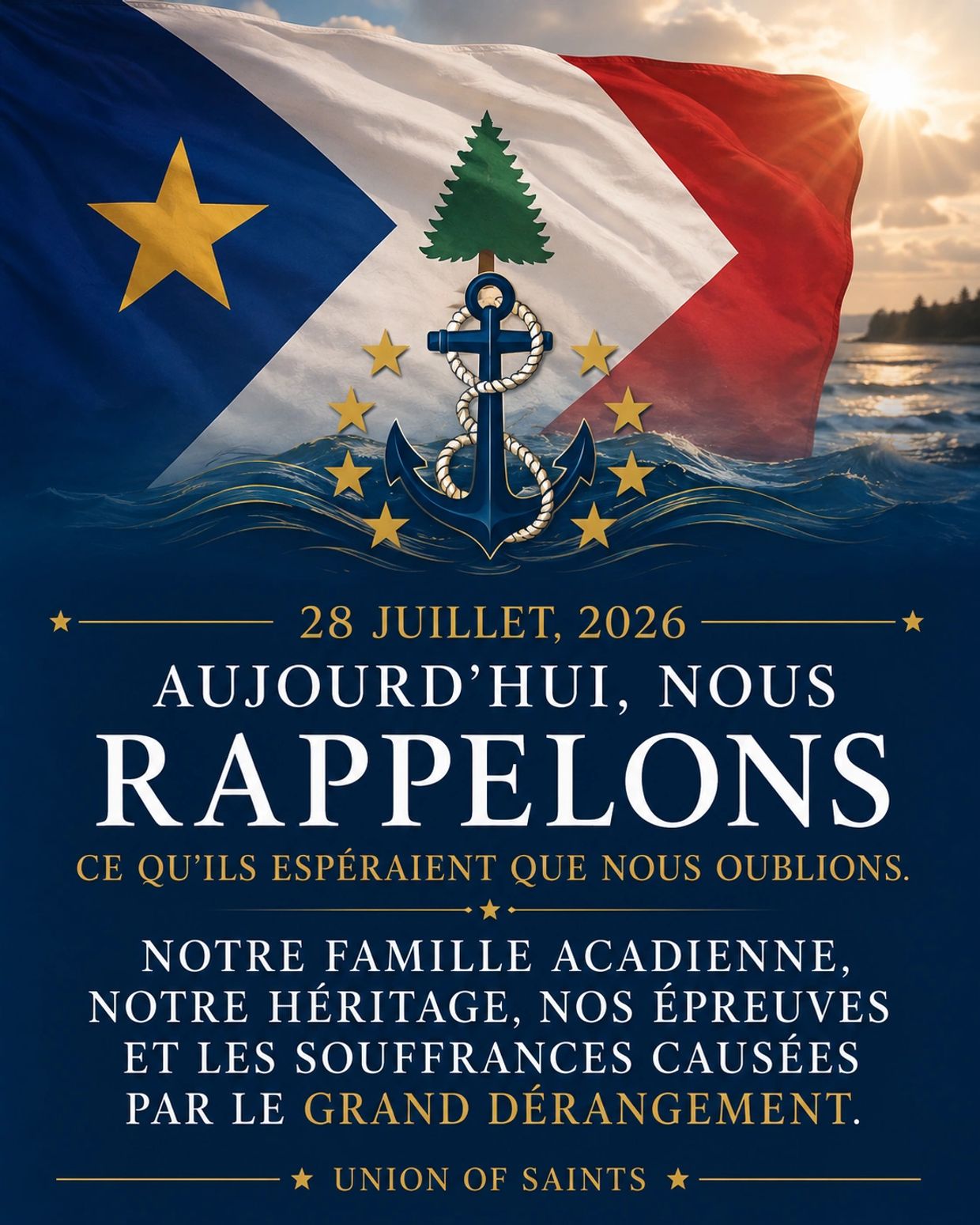Commemoration of Acadian heritage and the Grand Dérangement on July 28, 2026.