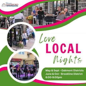 Love Local Nights event in Haverford with live music and shopping.