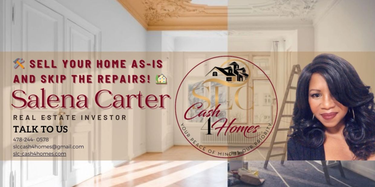 Real estate ad for Salena Carter buying homes as-is, skipping repairs.
