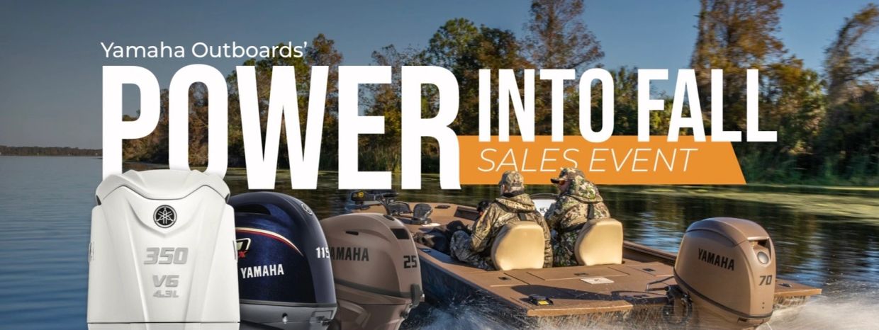 Yamaha Outboards Power into Fall Sales Event with multiple engine models.
