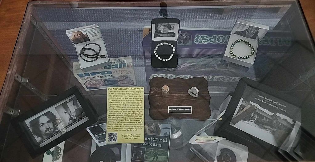 Some of the "Not Really Haunted Items" that I created that are on display at the Center for Inquiry