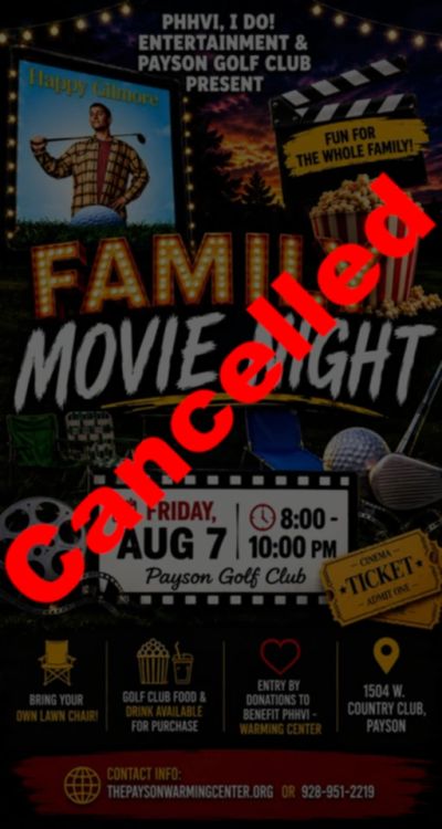 Family Movie Night event cancelled at Payson Golf Club.