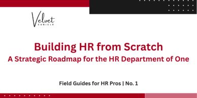 Building HR from Scratch Field Guide