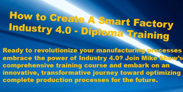 #mike #shew's #how #TO #create #a #smartfactory #industry #4.0